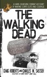 The Walking Dead: A Marine's Story of Vietnam - Craig Roberts, Charles W. Sasser