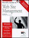 Novell's Guide to Web Site Management [With Includes Intranetware Patches, Trial Software...] - Jim Bowman