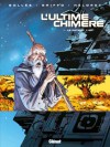 L'Ultime Chimère, Tome 1 : Le patient 1167 - Laurent-Frédéric Bollée, Griffo, Héloret