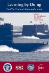 Learning by Doing: The Pla Trains at Home and Abroad - Roy Kamphausen, David Lai