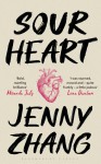 Sour Heart: Stories - Jenny Zhang