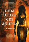 Uma Bruxa em Apuros - Rita Guerra, Kim Harrison