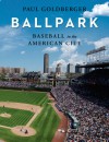 Ballpark - Paul Goldberger