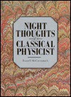 Night Thoughts Of A Classical Physicist - Russell McCormmach