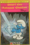 Kisah Kehidupan Smurf : Smurf dan Raksasa Glouton (Smurf Saku, #4) - Peyo