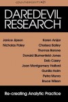 Daredevil Research: Re-Creating Analytic Practice - Janice Jipson