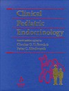 Clinical Pediatric Endocrinology - Charles G. D. Brook