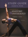 Study Guide for Fundamentals of Anatomy & Physiology - Frederic H. Martini, Charles Seiger, Judi L. Nath