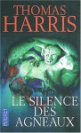 Le Silence Des Agneaux - Thomas Harris