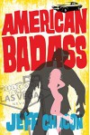 American Badass - Jeff Chacon