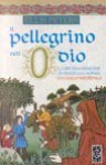 Il pellegrino dell'odio - Ellis Peters