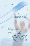 Bėgantis paskui aitvarą - Khaled Hosseini, Mykolė Lukošienė