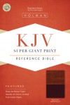 KJV Super Giant Print Reference Bible, Brown/Tan LeatherTouch - Holman Bible Publisher