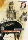 Czarny mustang - Karol May