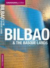 Cadogan Guides: Bilbao & the Basque Islands - Dana Facaros, Michael Pauls