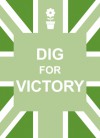 Dig for Victory - SummersDale