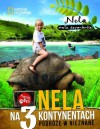 Nela na 3 kontynentach - Nela