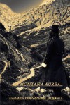 La Montana Aurea - Carmen Fernandez