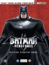 Batman: Vengeance Official Strategy Guide for GameCube & Xbox - Tim Bogenn