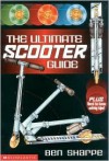 The Ultimate Scooter Guide - Ben Sharpe, Paul Cemmick