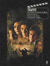 Traffic: Screenplay - Stephen Gaghan