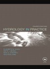 Hydrology in Practice - Christopher Shaw, Jowitt, Shaw