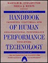 Handbook of Human Performance Technology: Improving Individual and Organizational Performance Worldwide - Harold D. Stolovitch