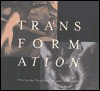 Transformation: Prix Saidye Bronfman Award 1977-1996 - Alan C. Elder, Stephen Inglis