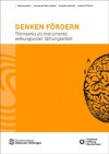 Denken fördern: Thinktanks als Instrumente wirkungsvoller Stiftungsarbeit (German Edition) - Karolina Merai, Juliane Metzner-Kläring, Susanne Schröder, Sabine Sütterlin, Bundesverband Deutscher Stiftungen, Vodafone Stiftung Deutschland