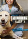 Volunteering Smarts: How to Find Opportunities, Create a Positive Experience, and More - Sandra Donovan