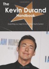 The Kevin Durand Handbook - Everything you need to know about Kevin Durand - Emily Smith