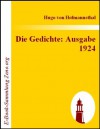 Die Gedichte Ausgabe 1924 (German Edition) - Hugo von Hofmannsthal