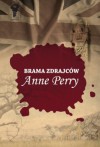 Brama zdrajców - Anne Perry