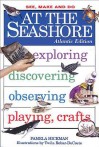 At the Seashore: Atlantic Edition - Pamela Hickman, Twila Robar-Decoste