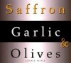 Saffron, Garlic & Olives - Loukie Werle