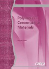 Polymers in Cementitious Materials - M. Miller