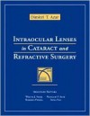 Intraocular Lenses in Cataract and Refractive Surgery - Dimitri T. Azar