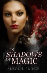 In Shadows of Magic - Alison Prince