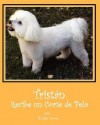 Tristan Recibe Un Corte de Pelo - Trudee Lewis, Joanne Yates Phd, Beth Rodda