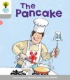 The Pancake (Oxford Reading Tree, First Words) - Roderick Hunt, Alex Brychta