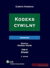 Kodeks cywilny Komentarz - Andrzej Kidyba, Elżbieta Niezbecka