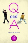 Q and A Vol. 5 - Mitsuru Adachi