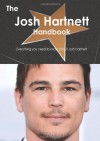 The Josh Hartnett Handbook - Everything you need to know about Josh Hartnett - Emily Smith