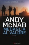 Medaglia al valore - Andy McNab