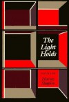 The Light Holds: Poems - Harvey Shapiro