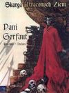 Skarga Utraconych Ziem Pani Gerfaut t. 3 - Grzegorz Rosiński, Jean Dufaux