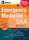 Emergency Medicine Q&A: Pearls of Wisdom, Third Edition - Joseph Lex