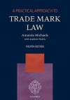 A Practical Approach to Trade Mark Law - Amanda Michaels