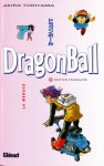 Dragon Ball, Tome 7: La Menace - Akira Toriyama