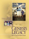 Genesis of a Legacy: Raising Godly Children in an Ungodly World - Ken Ham